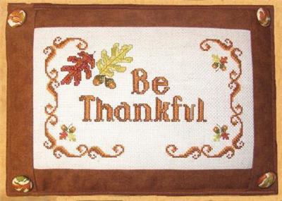 click here to view larger image of Be Thankful (chart)